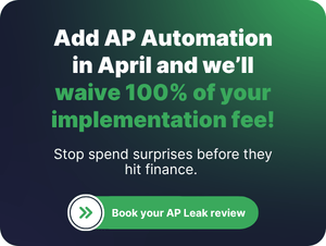 April Fast Offer: AP Automation